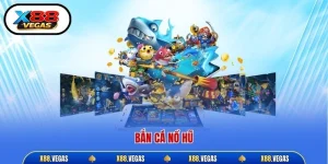bắn cá nổ hũ