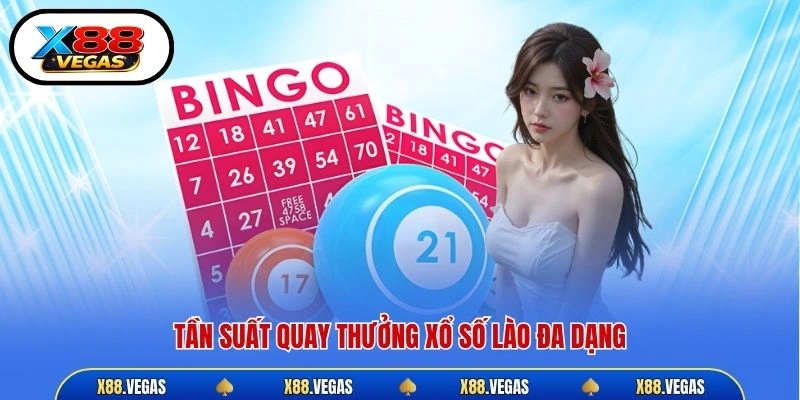 Tần suất quay thưởng xổ số lào đa dạng